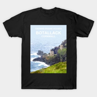 Botallack Cornwall. Engine Houses. Cornish gift Travel location poster T-Shirt